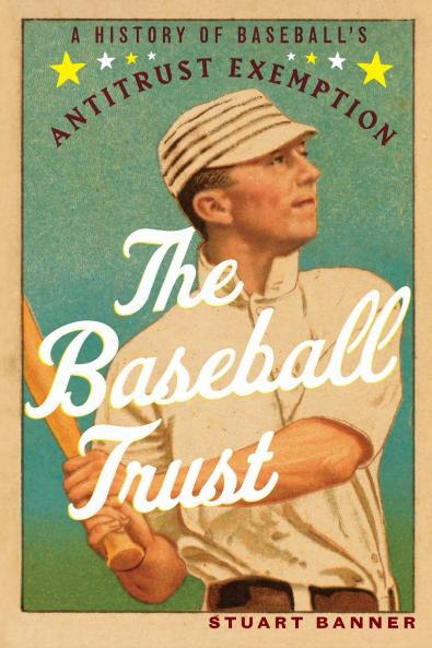 The Baseball Trust