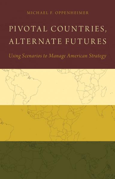 Pivotal Countries Alternate Futures