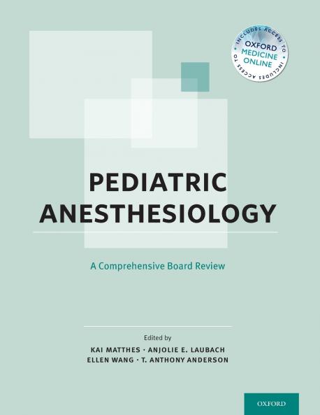 Pediatric Anesthesiology