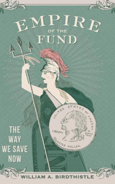 Empire of the Fund