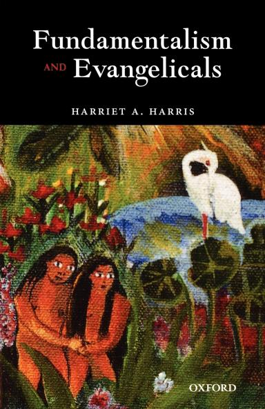 Fundamentalism and Evangelicals