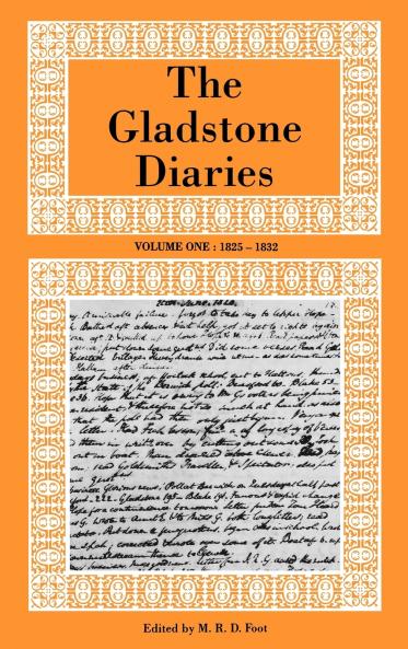 Gladstone Diaries Volume One