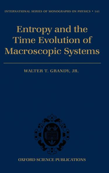 Entropy and the Time Evolution of Macroscopic Systems