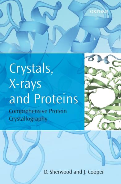 CRYSTALSX-RAYS & PROTEINS C