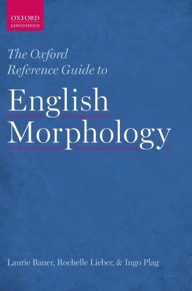 Oxford Reference Guide to English Morphology