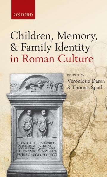 Children Memory and Family Identity in Roman Culture