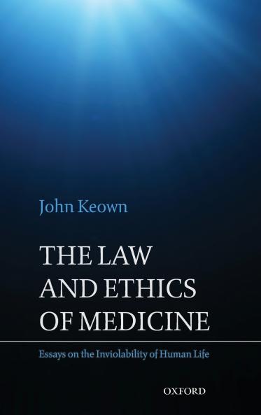 The Law and Ethics of Medicine