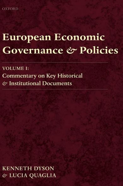 European Economic Governance and Policies Volume I
