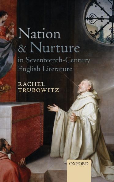 Nation and Nurture in Seventeenth-Century English Literature