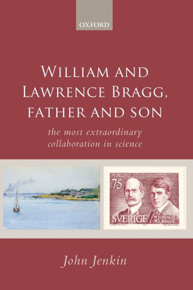 William and Lawrence Bragg Father and Son