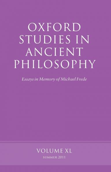 OXF STUDIES ANCIENT PHILOSOPHY VOL 40 P