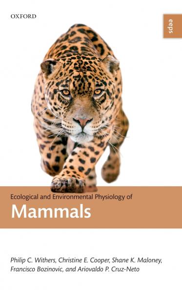 Ecological and Environmental Physiology of Mammals