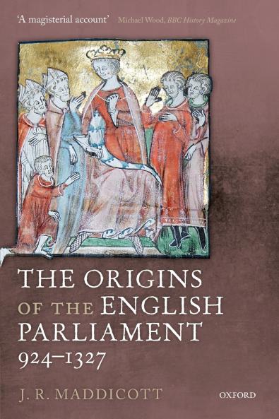 The Origins of the English Parliament 924-1327