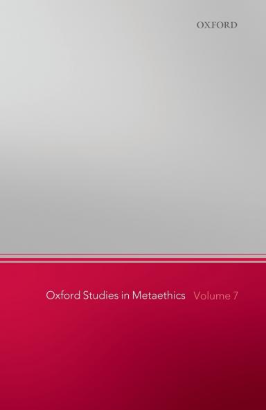 Oxford Studies in Metaethics Volume 7