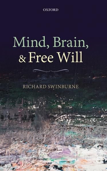 Mind Brain and Free Will