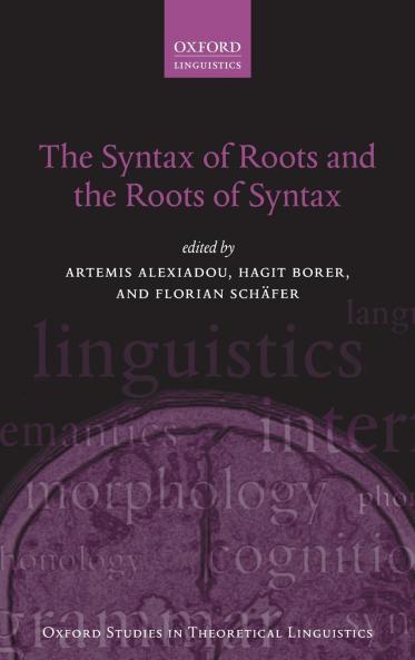 Syntax of Roots and the Roots of Syntax