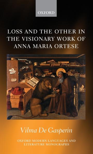 Loss and the Other in  the Visionary Work of Anna Maria Ortese
