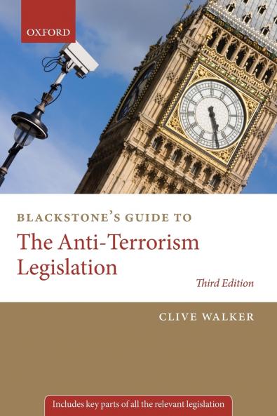 Blackstone's Guide to the Anti-Terrorism Legislation