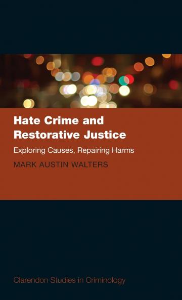 Hate Crime and Restorative Justice