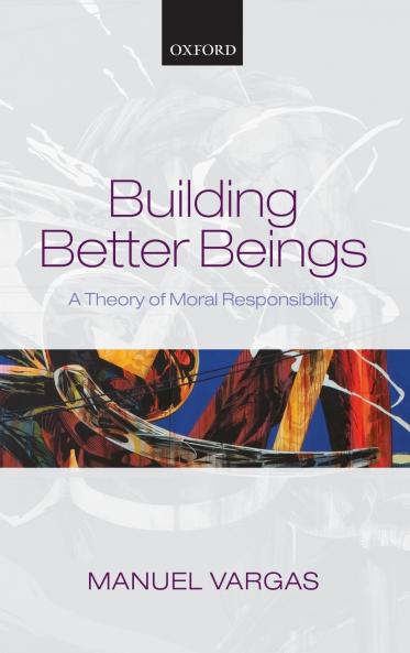 Building Better Beings
