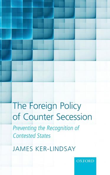 The Foreign Policy of Counter Secession