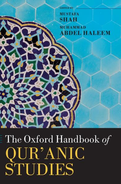Oxford Handbook of Qur'anic Studies