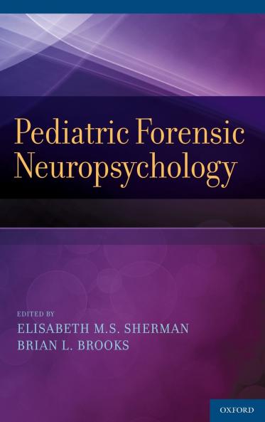 Pediatric Forensic Neuropsychology