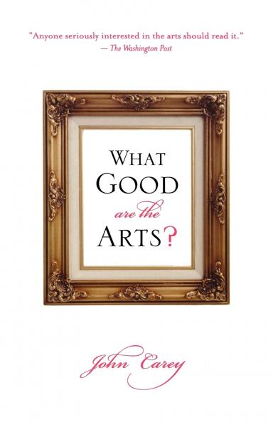 What Good Are the Arts?