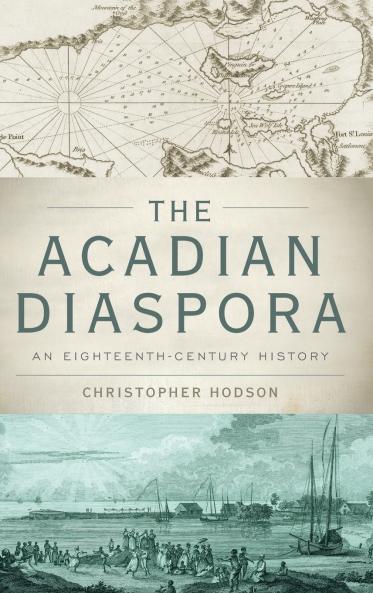 The Acadian Diaspora