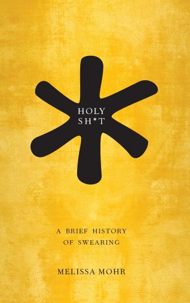 HOLY SH*T HIST ENG LANG FOUR LETTERS C