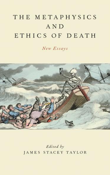 Metaphysics and Ethics of Death