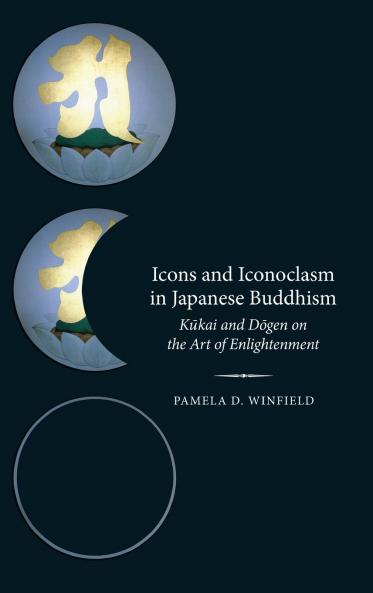 Icons and Iconoclasm in Japanese Buddhism
