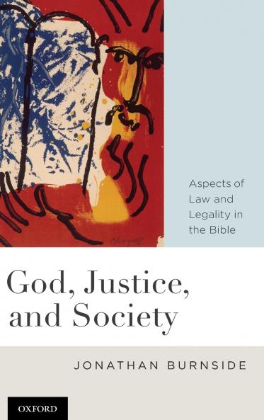 God Justice and Society