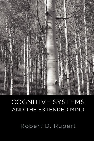 Cognitive Systems and the Extended Mind