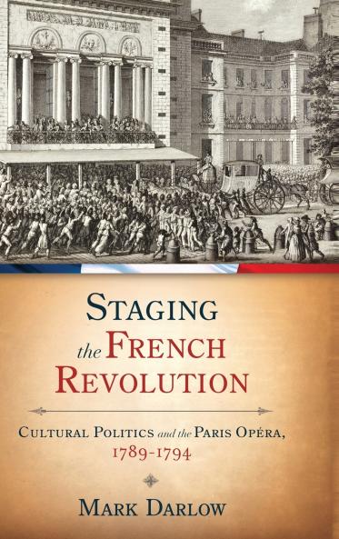Staging the French Revolution