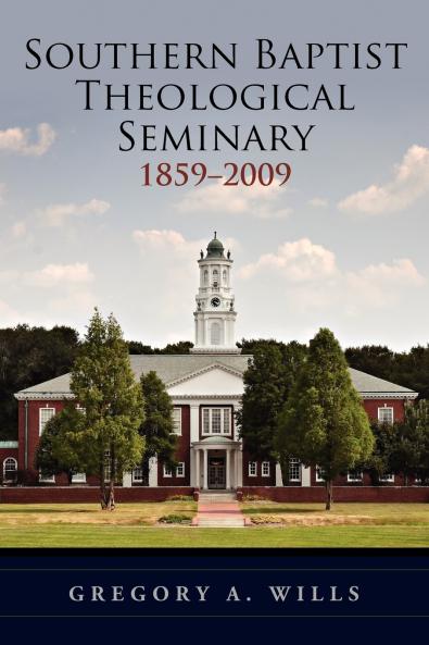 Southern Baptist Seminary 1859-2009
