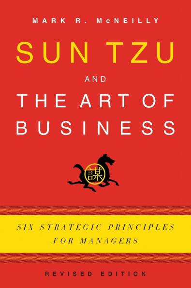 Sun Tzu and the Art of Business