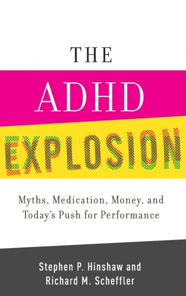 The ADHD Explosion