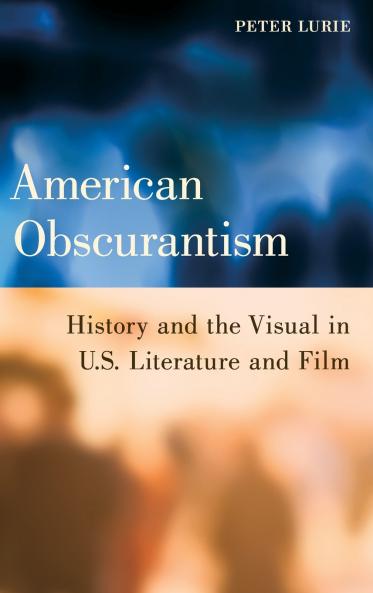 American Obscurantism