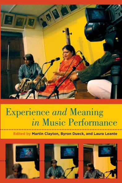 Experience and Meaning in Music Performance