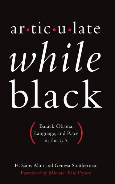 Articulate While Black