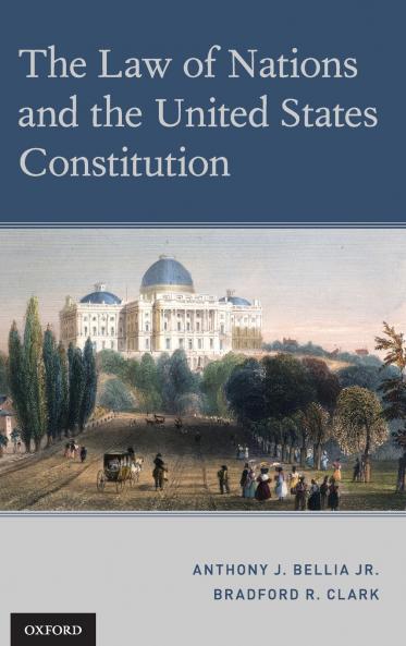 The Law of Nations and the United States Constitution