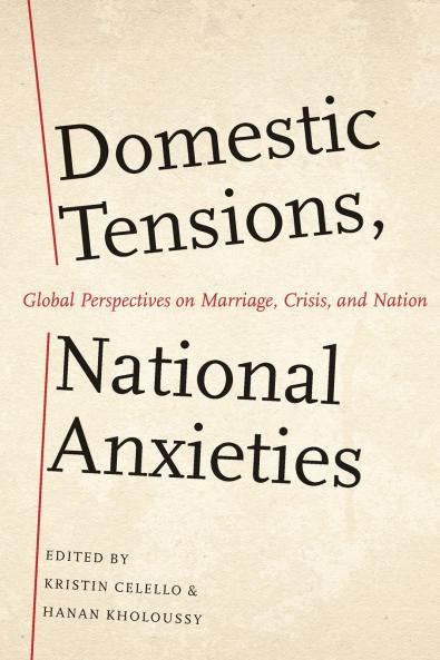 Domestic Tensions National Anxieties