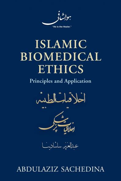 Islamic Biomedical Ethics