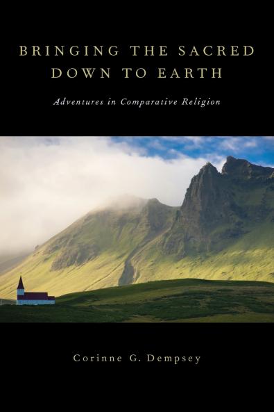 Bringing the Sacred Down to Earth