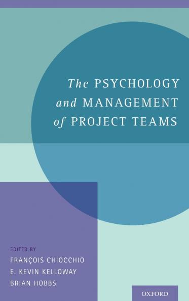 Psychology and Management of Project Teams