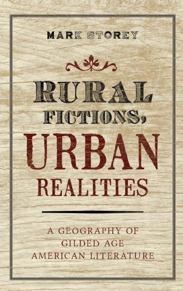 Rural Fictions Urban Realities