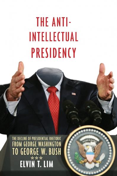 Anti-Intellectual Presidency