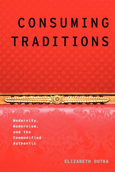 Consuming Traditions