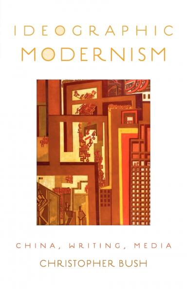 Ideographic Modernism